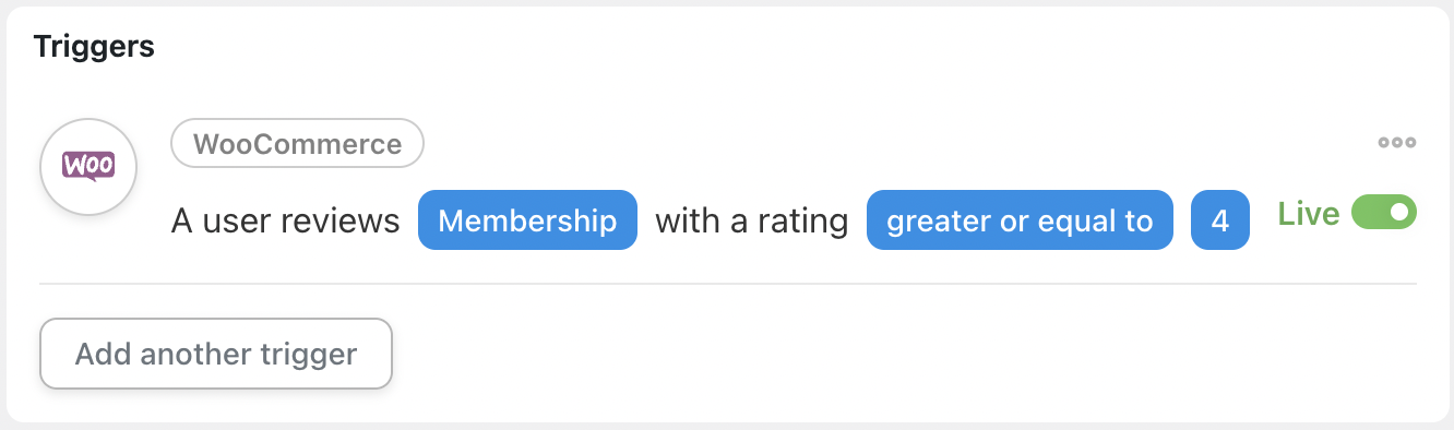 Automator Trigger WooCommerce A user reviews Membership with a rating...