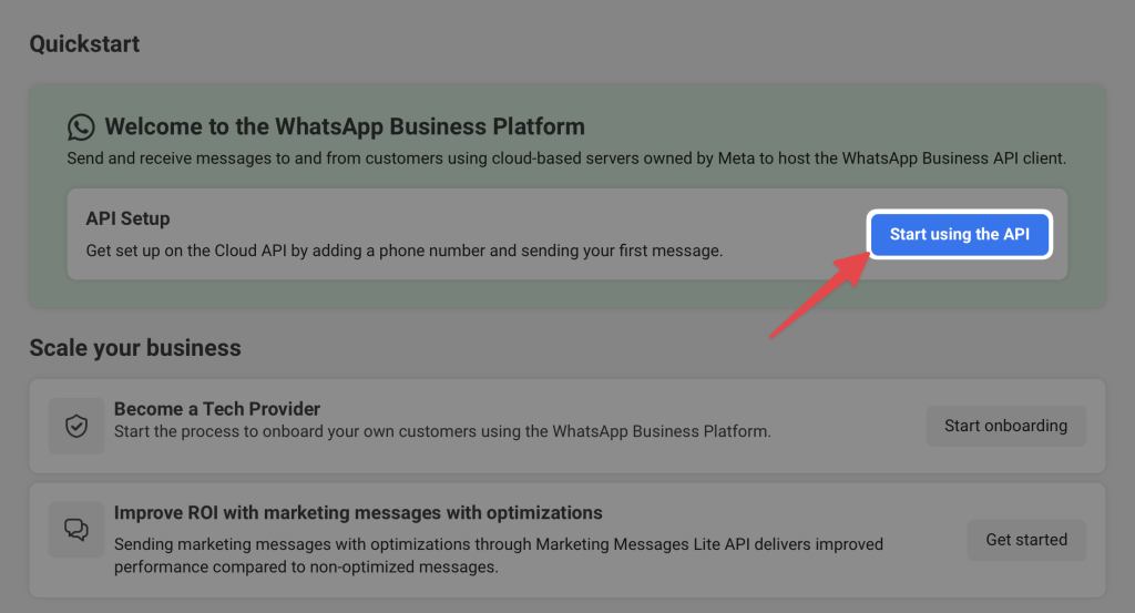 WhatsApp Business Platform Quickstart screen with a highlighted “Start using the API” button under API Setup, guiding users to begin integrating the Cloud API.