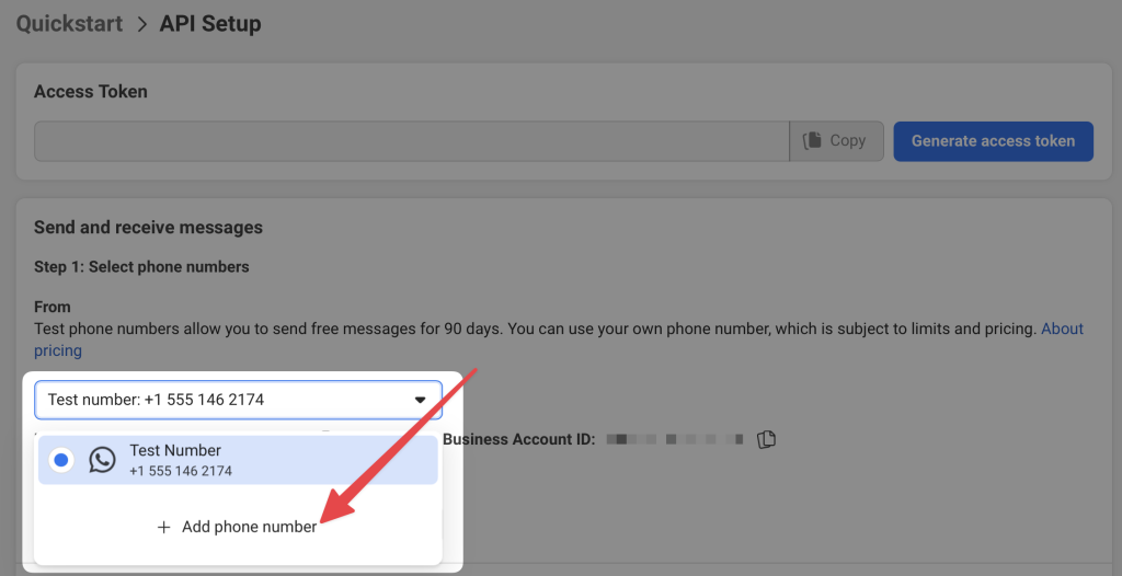 WhatsApp Business API setup screen showing a test number selection dropdown, with an arrow pointing to the “Add phone number” option for sending and receiving messages.