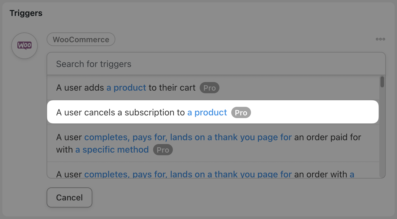 Automator WooCommerce Trigger A user cancels a subscription to a product