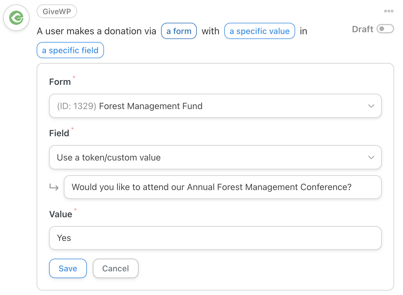 Automator GiveWP Trigger A user makes a donation via a form with a specific value... Editor
