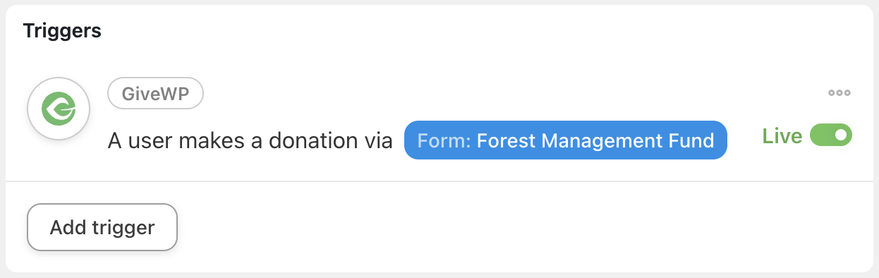 Automator GiveWP Trigger A user makes a donation via a form Live