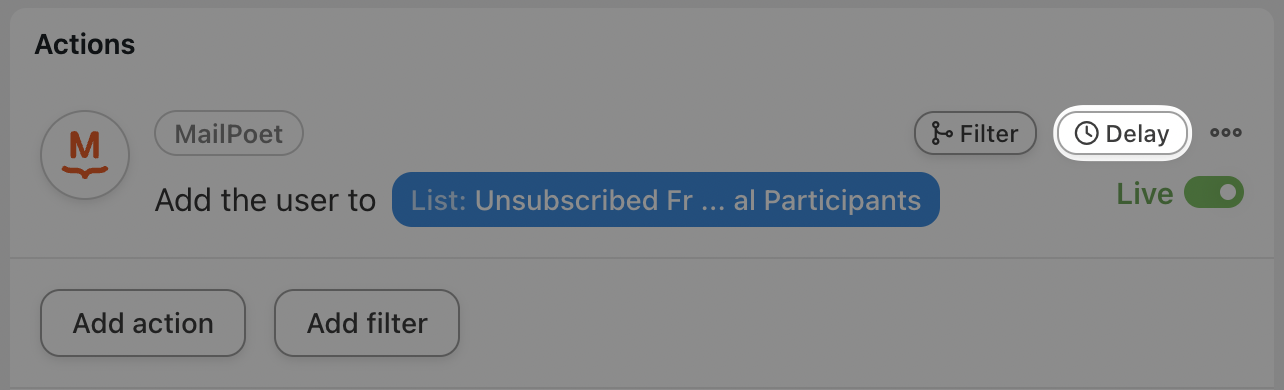 Automator MailPoet Action Add the user to a list Delay