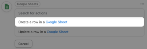 google sheets action create a row in a google sheet