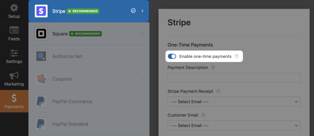 WPForms payment settings screen showing Stripe integration selected, with the “Enable one-time payments” option toggled on—allowing single transaction processing directly from a WordPress form.