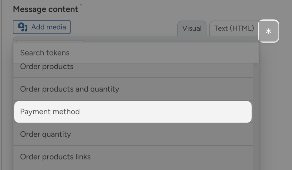 Uncanny Automator message content editor displaying a dropdown menu for inserting dynamic tokens. The highlighted option is 'Payment method,' with other available tokens including 'Order products,' 'Order products and quantity,' and 'Order quantity.'