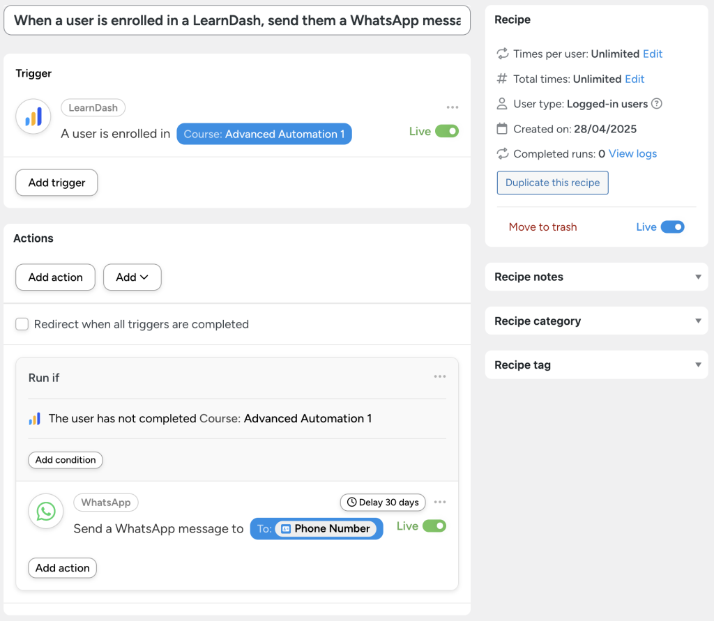 Automator recipe: When a user is enrolled in a course, send a WhatsApp message to their phone number after 30 days if they haven’t completed the course.