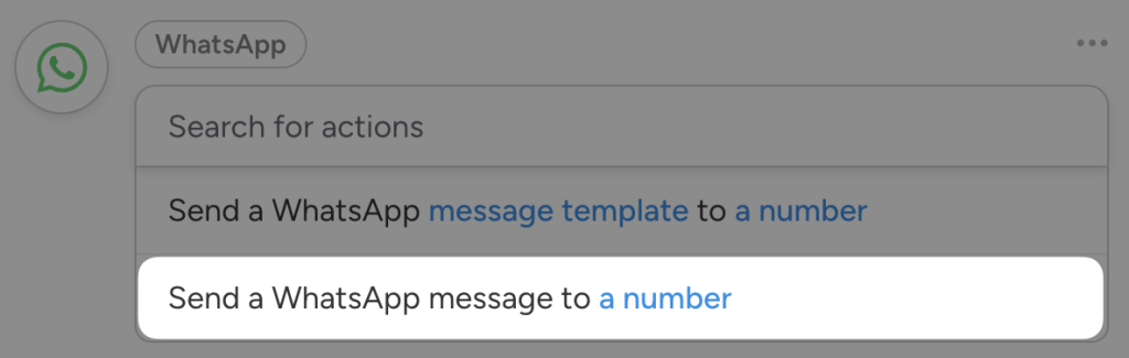 Automator’s WhatsApp action list showing the option "Send a WhatsApp message to a number" selected, with another option for sending a "message template" also visible.