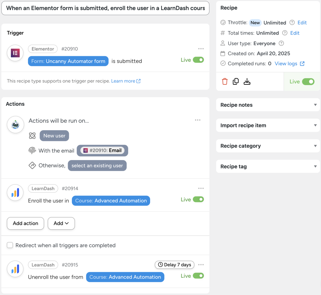 Uncanny Automator recipe that uses Elementor forms to enroll users in a LearnDash course. When a form is submitted, the user is automatically enrolled in the “Advanced Automation” course and scheduled to be unenrolled after 7 days.